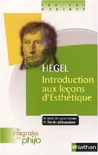 Livrenpoche : Introduction aux leçons d'esthétiques - Goerg Wilhelm Friedrich Hegel - Livre