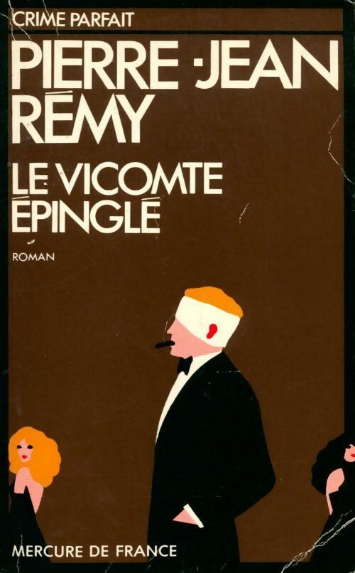 Livrenpoche : Le vicomte épinglé - Pierre-Jean Rémy - Livre