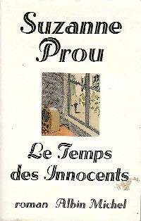 Livrenpoche : Le temps des innocents - Suzanne Prou - Livre