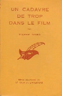 Un cadavre de trop dans le film - Pierre Nord - Livre