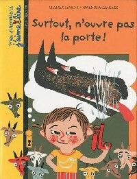 Livrenpoche : Surtout, n'ouvre pas la porte ! - Claire Clément - Livre