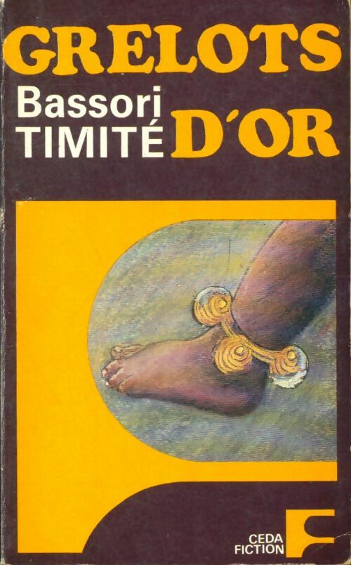 Livrenpoche : Grelots d'or - Bassori Timité - Livre