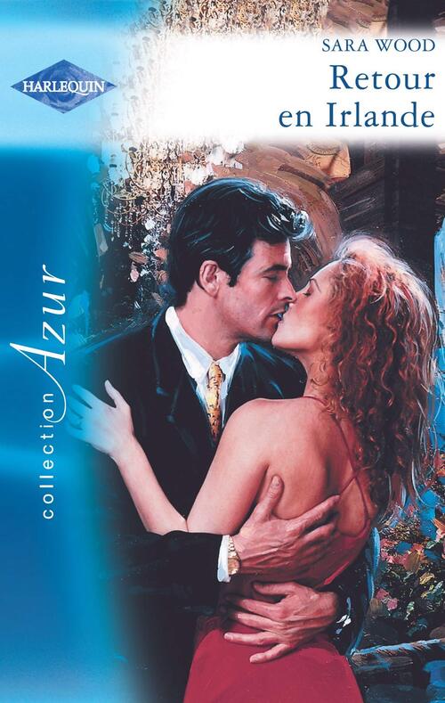 Retour en Irlande - Sara Wood - Livre