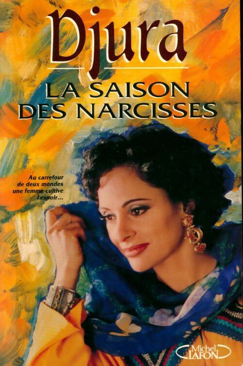 Livrenpoche : La saison des narcisses - Djura - Livre
