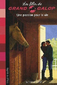 Livrenpoche : Une passion pour la vie - Bonnie Bryant - Livre