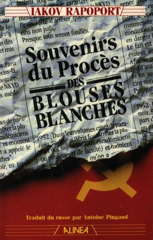 Souvenirs du procès des blouses blanches - Iakov Rapoport - Livre