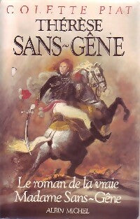 Livrenpoche : Thérese Sans-Gêne - Colette Piat - Livre