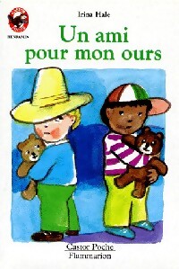 Livrenpoche : Un ami pour mon ours - Irina Hale - Livre