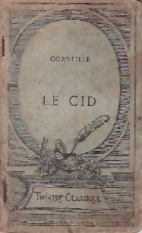 Livrenpoche : Le Cid - Pierre Corneille - Livre