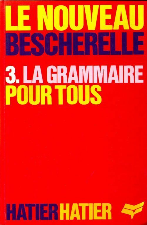 Livrenpoche : La grammaire pour tous - Collectif - Livre