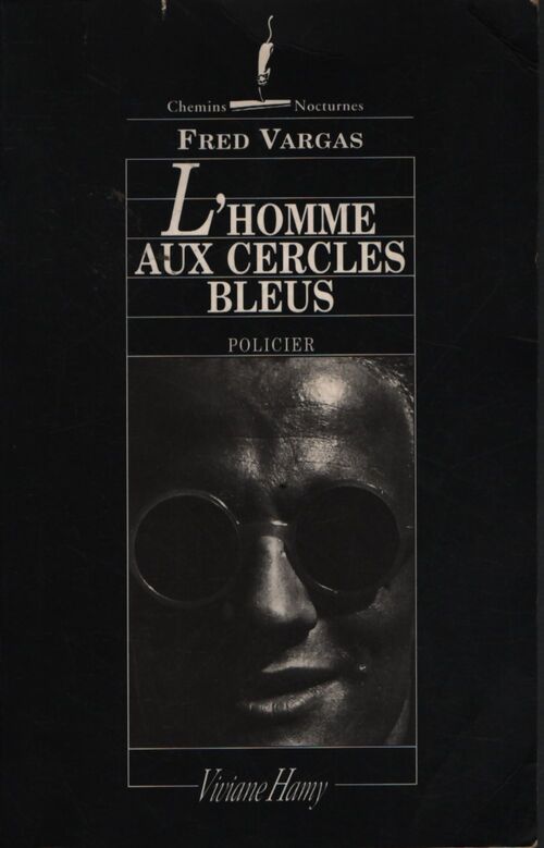 L'homme aux cercles bleus - Fred Vargas - Livre