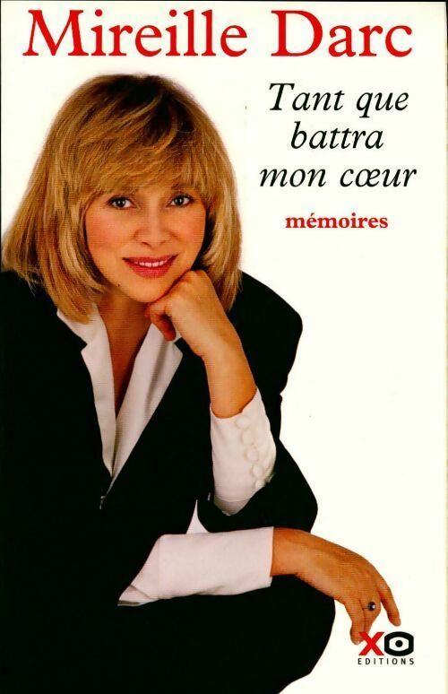 Livrenpoche : Tant que battra mon coeur - Mireille Darc - Livre
