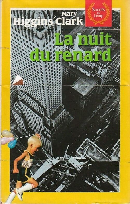 Livrenpoche : La nuit du renard - Mary Higgins Clark - Livre