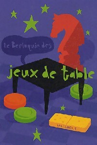 Livrenpoche : Tous les jeux de tables - Pierre Berloquin - Livre