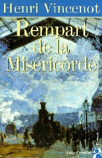 Livrenpoche : Rempart de la miséricorde - Henri Vincenot - Livre