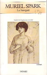 Livrenpoche : Le banquet - Muriel Spark - Livre