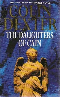 The daughters of Cain - Colin Dexter - Livre