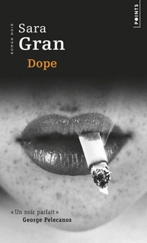 Livrenpoche : Dope - Sara Gran - Livre
