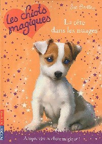Livrenpoche : Les chiots magiques Tome III : La tête dans les nuages - Sue Bentley - Livre