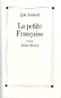 Livrenpoche : La petite française - Eric Neuhoff - Livre