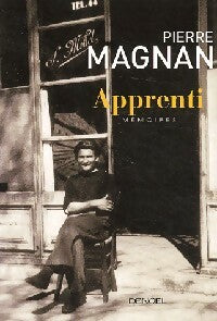 Livrenpoche : Apprenti - Pierre Magnan - Livre