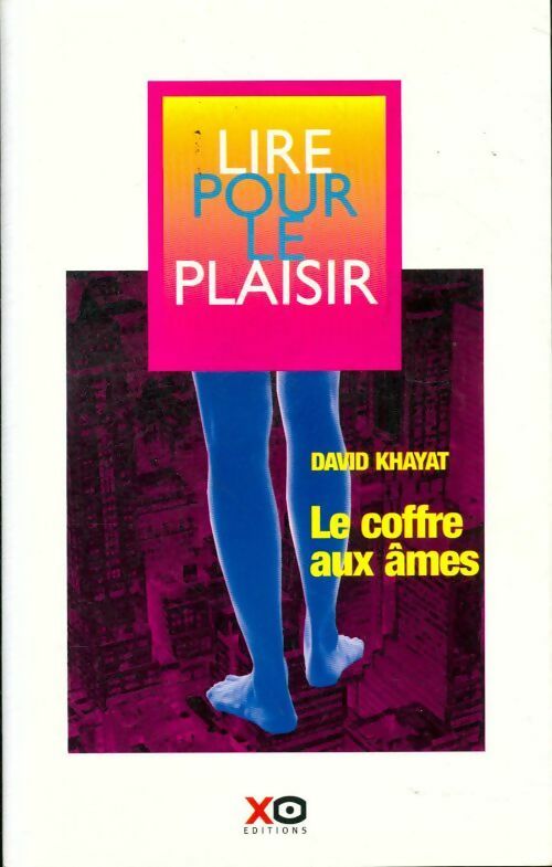 Livrenpoche : Le coffre aux âmes - David Khayat - Livre