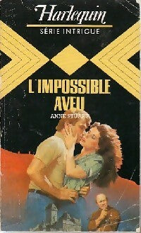 L'impossible aveu - Anne Stuart - Livre
