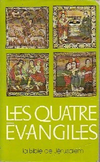 Les quatre évangiles - Collectif - Livre
