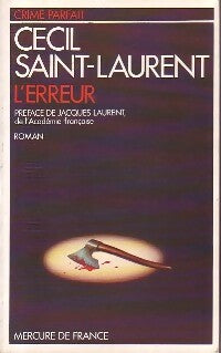 Livrenpoche : L'erreur - Cécil Saint-Laurent - Livre