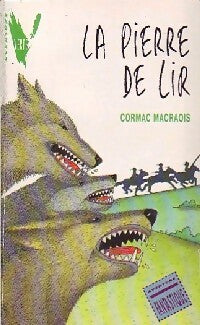 Livrenpoche : La pierre de lir - Cormac Macraois - Livre