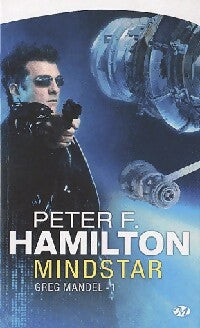 Livrenpoche : Greg Mandel Tome I :  Mindstar - Peter F. Hamilton - Livre