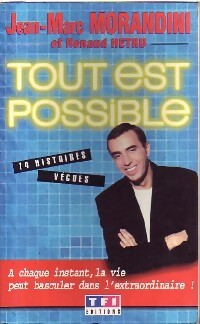 Livrenpoche : Tout est possible - Jean-Marc Morandini, Renaud Hetru - Livre