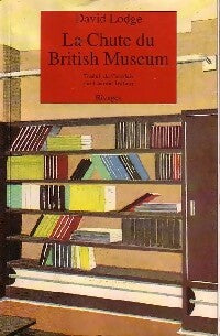 La chute du British Museum - David Lodge -  Rivages GF - Livre