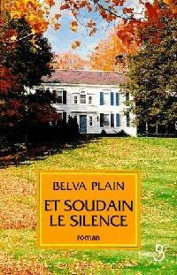 Livrenpoche : Et soudain le silence - Belva Plain - Livre