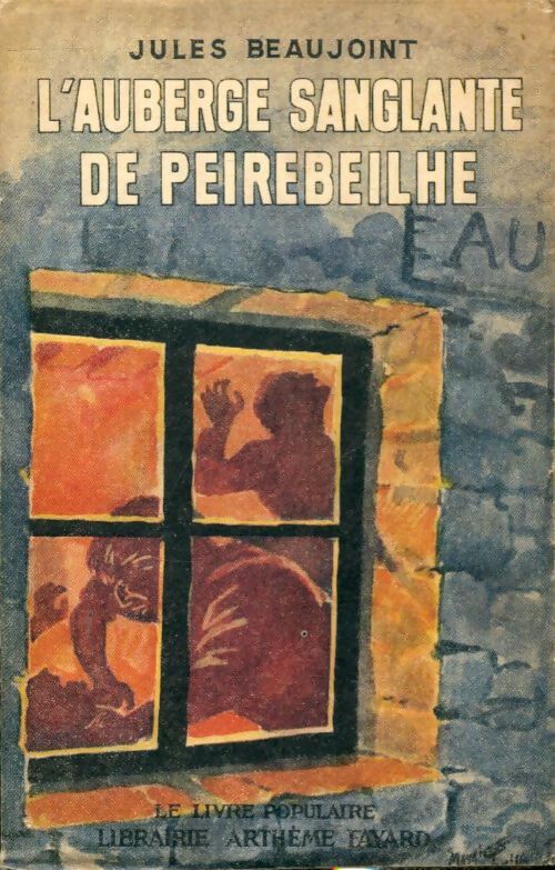 Livrenpoche : L'auberge sanglante de Peirebeilhe - Jules Beaujoint - Livre