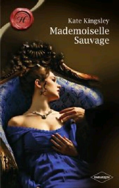 Mademoiselle sauvage - Kate Kingsley - Livre