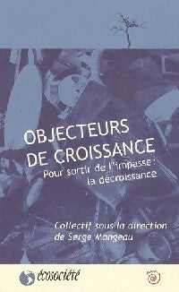 Livrenpoche : Objecteurs de croissance - Inconnu - Livre