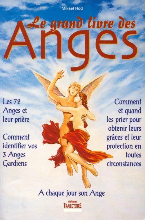 Livrenpoche : Le grand livre des Anges - Mikael Hod - Livre