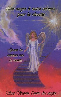 Livrenpoche : Les anges à notre secours pour la réussite - Sue Storm - Livre