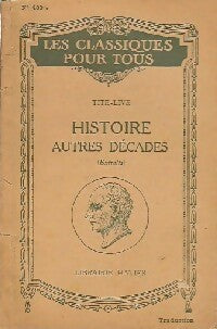 Livrenpoche : Histoire (Autres décades) extraits - Tite-Live - Livre