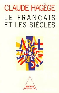 Livrenpoche : Le français et les siècles - Claude Hagège - Livre