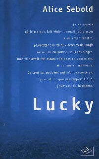 Lucky - Alice Sebold -  Nil GF - Livre