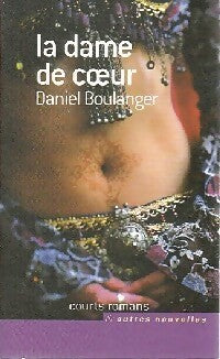 Livrenpoche : La dame de coeur - Daniel Boulanger - Livre
