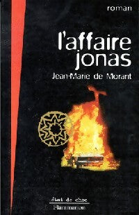 Livrenpoche : L'affaire Jonas - Jean-Marie De Morant - Livre