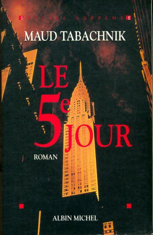 Livrenpoche : Le cinquième jour - Maud Tabachnik - Livre