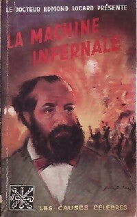 Livrenpoche : La machine infernale - Dr Edmond Locard - Livre
