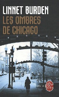Livrenpoche : Les ombres de Chicago - Linnet Burden - Livre