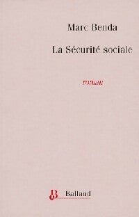 Livrenpoche : La sécurité sociale - Marc Benda - Livre