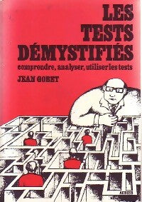 Livrenpoche : Les tests démystifiés - Jean Gobet - Livre