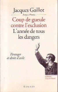 Livrenpoche : Coup de gueule contre l'exclusion - Jacques Gaillot - Livre